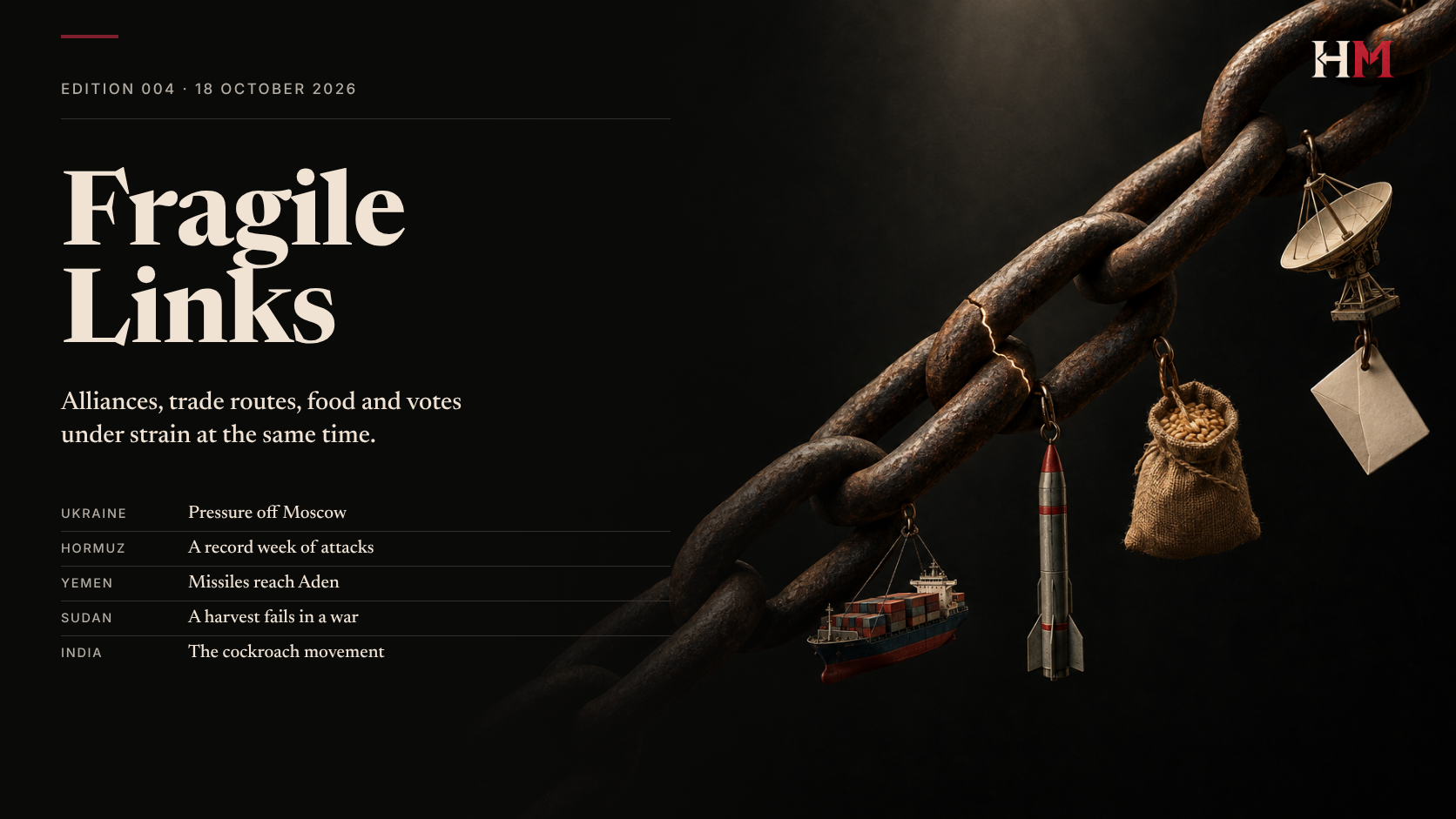 Landscape cover for Hindsight Media Edition 004, Fragile Links: a taut chain with one link cracking.